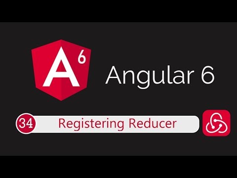 Angular 6 Tutorial 34: Registering a reducer