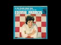 Connie Francis   If my Pillow Could Talk (Digitally Extracted Stereo DES)