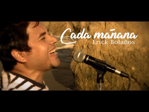 CADA MAÑANA "ERICK  BOLAÑOS"