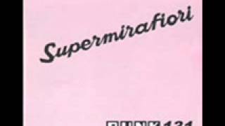 Supermirafiori - Punk 131 - 12.  Nacidos para perder