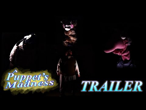 A Puppet's Madness - TRAILER