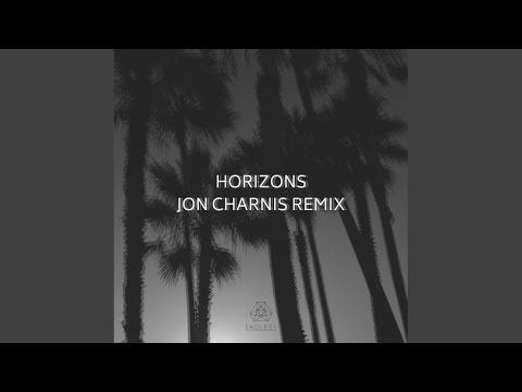 Horizons (Jon Charnis Remix)