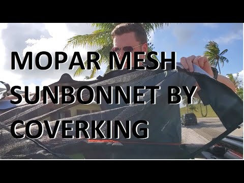Jeep Gladiator Mopar Mesh Sunbonnet Install and Review by Coverking
