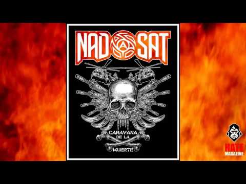 NAD SAT - Caravana de la Muerte (promo)