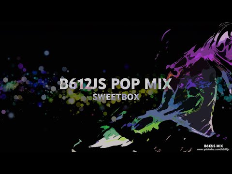 B612Js Pop Mix  - Sweetbox