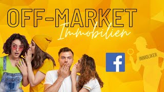 Off-Market Immobilien auf Facebook finden - Anleitung
