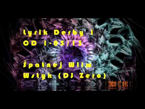 Špatnej Wliw - Wstyk (DJ Zero)