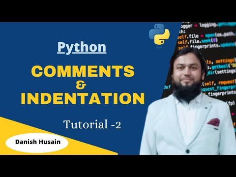 Tutorial 2 Python Comments And Indentation