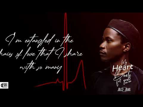 Jaco Jana - My Heart Beats For You (Official Lyric Video)