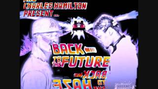 Charles Hamilton, Corporate - Be With Kat - Back To The Future, Back To The Haze