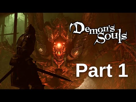 DEMON'S SOULS Walkthrough Gameplay - Part 1