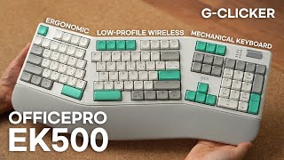 Dual B keys with silent switches! g-clicker OFFICEPRO EK500 – An ergonomic keyboard made for Korean!