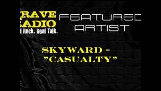 SKYWARD -  "CASUALTY"