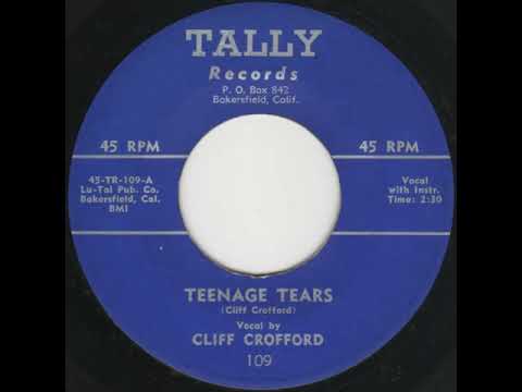 Cliff Crofford - Teenage Tears (1957)