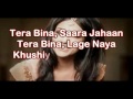 Avina Shah - Tere Bina with Onscreen Lyrics ...