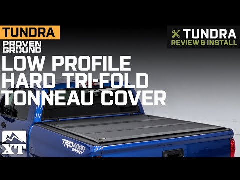 2014-2021 Tundra Proven Ground Low Profile Hard Tri-Fold Tonneau Cover Review & Install