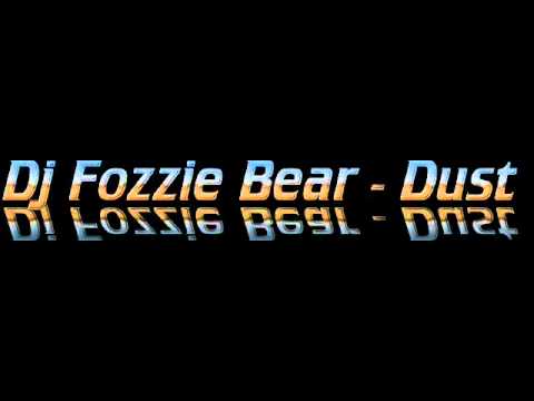 DJ Fozzie Bear - Dust