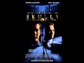 The Skulls (main theme) - Randy Edelman 