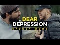 Dear Depression - Spoken Word (EMOTIONAL) Ft. Essam Dear Depression - Spoken Word (EMOTIONAL) Ft. Essam