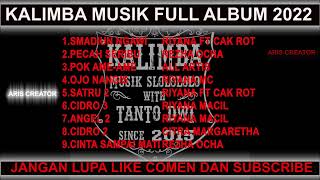Download lagu KALIMBA MUSIK FULL ALBUM 2022 RIYANA MACAN CILIK... mp3