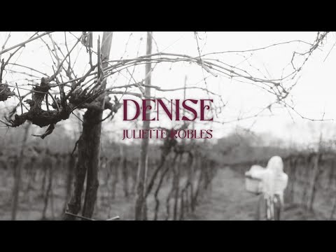 DENISE - Juliette Robles