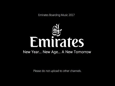 Emirates Boarding Music 2017 (Exclusive)