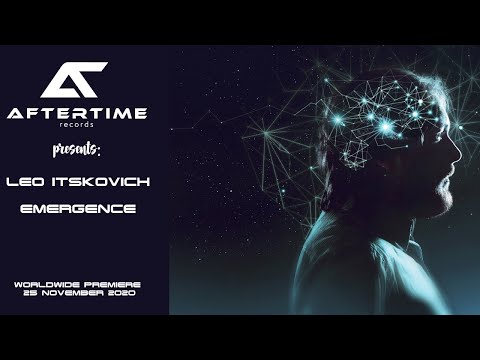 Leo Itskovich - Emergence [preview][ATR105][AFTERTIME Records] Out 25 November 2020