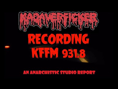 KADAVERFICKER - Recording KFFM 931.8 (An anarchic Studio Report)