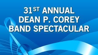 2013 Dean P. Corey Band Spectacular