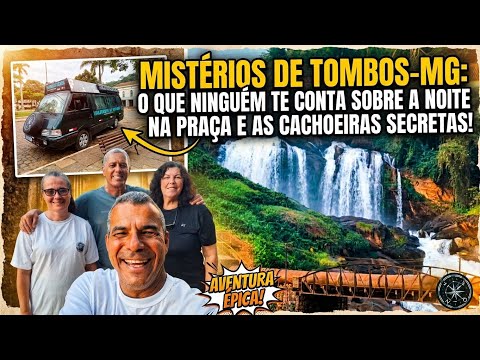 DORMIMOS NA PRAÇA EM TOMBOS (MG)! 😱 Cachoeiras incríveis e uma estação histórica! Ep.59