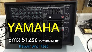 Video thumbnail for Yamaha Powered Mixer   EMX512sc   Repair and Test (#013) by SeventyV