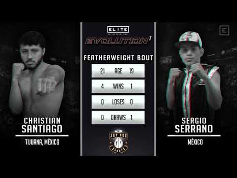 FULL FIGHT | CHRISTIAN SANTIAGO vs. SERGIO SERRANO | EVOLUTION 1