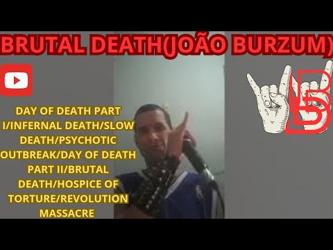 (BRUTAL DEATH(LIVE DEATH LXIII(PART I(F.A.A./CAB./W.G./J.B.)🎸🎤🎶🎵🎼💀☠🤟🤟💥☄🔥♥️