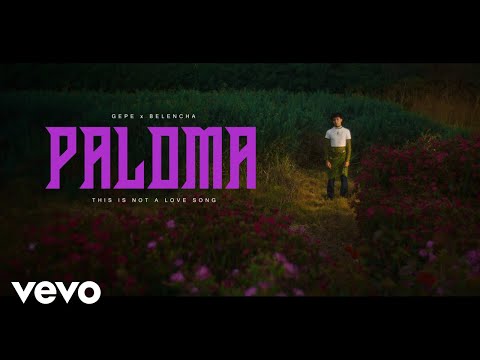 Gepe - Paloma ft. Belencha