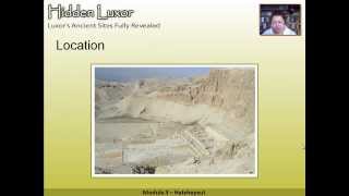 preview picture of video 'Hidden Luxor -Deir el Bahri - Hatshepsut's Temple: Module 3'