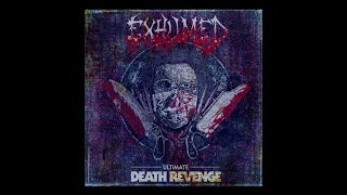 Exhumed release live album ‘Ultimate Death Revenge‘ + tour w/ Creeping Death, Bewitcher, Enforced