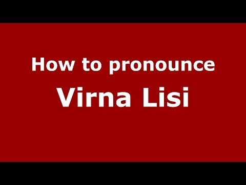 How to pronounce Virna Lisi (Italian/Italy) - PronounceNames.com