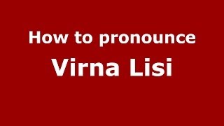 How to pronounce Virna Lisi
