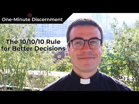 The 10/10/10 Rule for Better Decisions | One-Minute Discernment