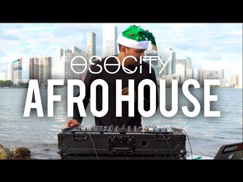 Afro House Mix 2017 | The Best of Afro House 2017 by OSOCITY