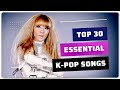 Top 30 Best K-Pop Songs to Get You Hooked on the Genre