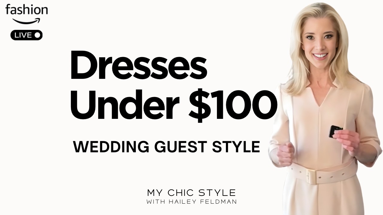 Best Wedding Guest Dresses Under $100 | Amazon Live Fashion 2026