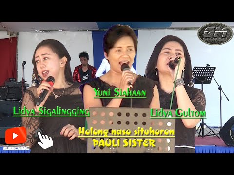 Holong Naso Situhoron -- PAULI SISTER
