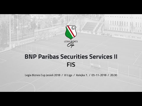 Skrót spotkania BNP Paribas Securities Services - FIS ( Legia Biznes Cup Jesień 2018 )
