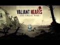 Valiant Hearts: The Great War Soundtrack - Main ...