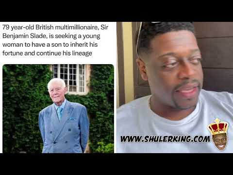 Shuler King - He’s Looking For A Young Lady To Give Him A Son