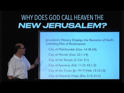 WHY IS HEAVEN CALLED  THE NEW JERUSALEM? (EBI-08)