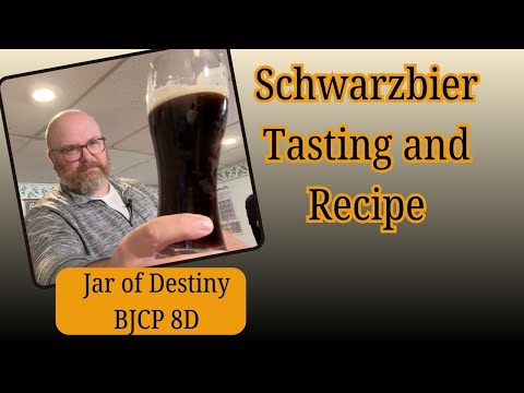 Schwarzbier Recipe and Tasting -  Jar of Destiny Homebrew Challenge