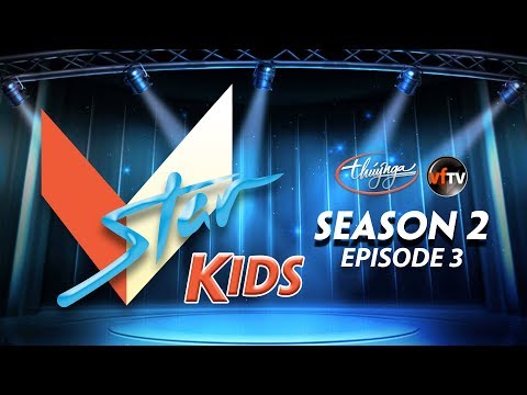 VSTAR Kids Season 2 - Episode 3