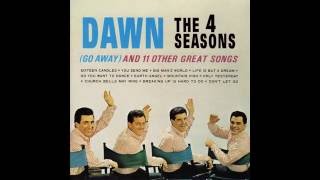 The 4 Seasons - 02 You Send Me (HQ)